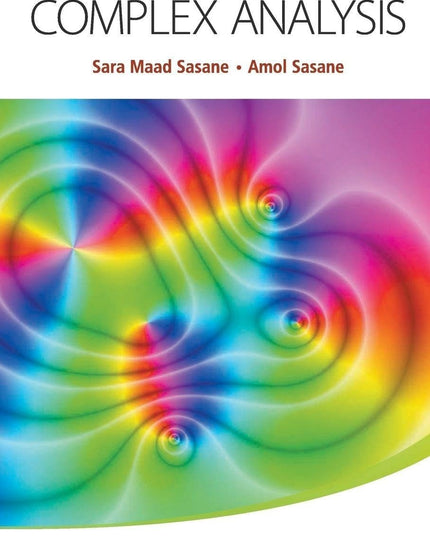 Friendly Approach To Complex Analysis, A