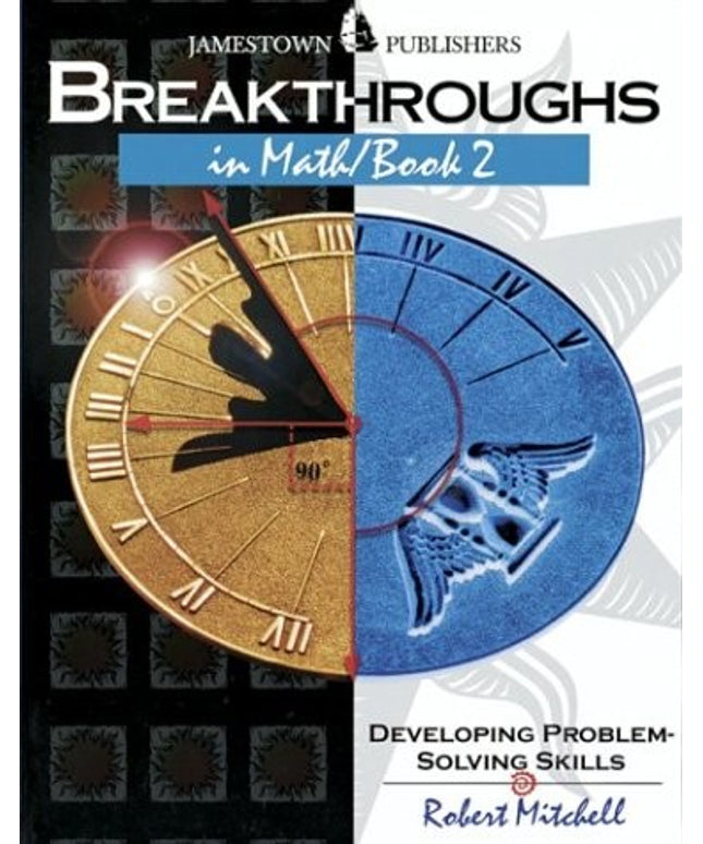 Breakthroughs in Math/Book 2 : Developing Problem-Solving Skills