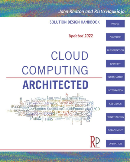 Cloud Computing Architected: Solution Design Handbook