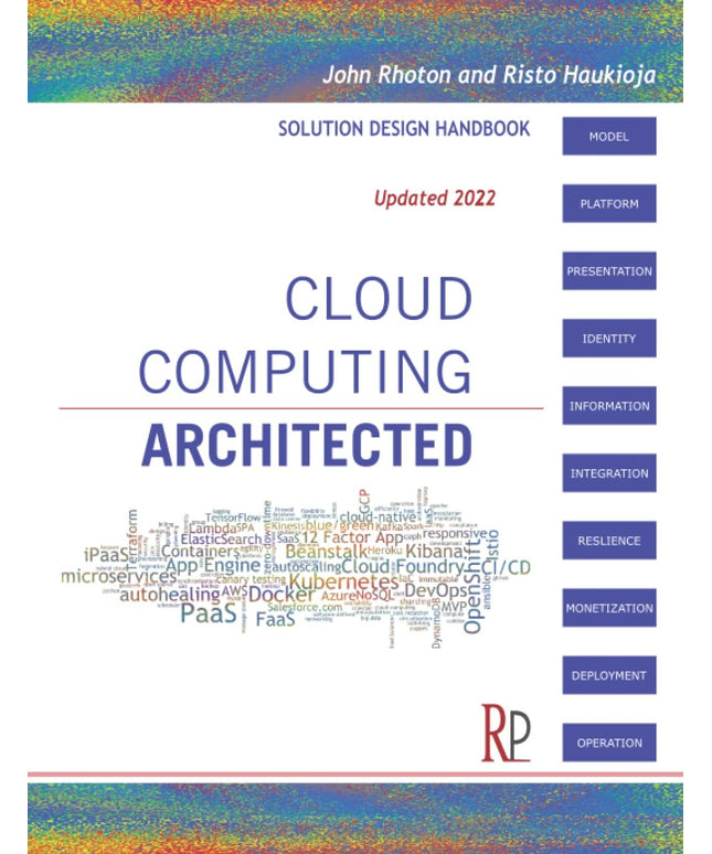 Cloud Computing Architected: Solution Design Handbook