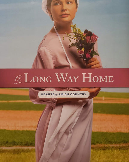 Heart of Amish Country: A Long Way Home
