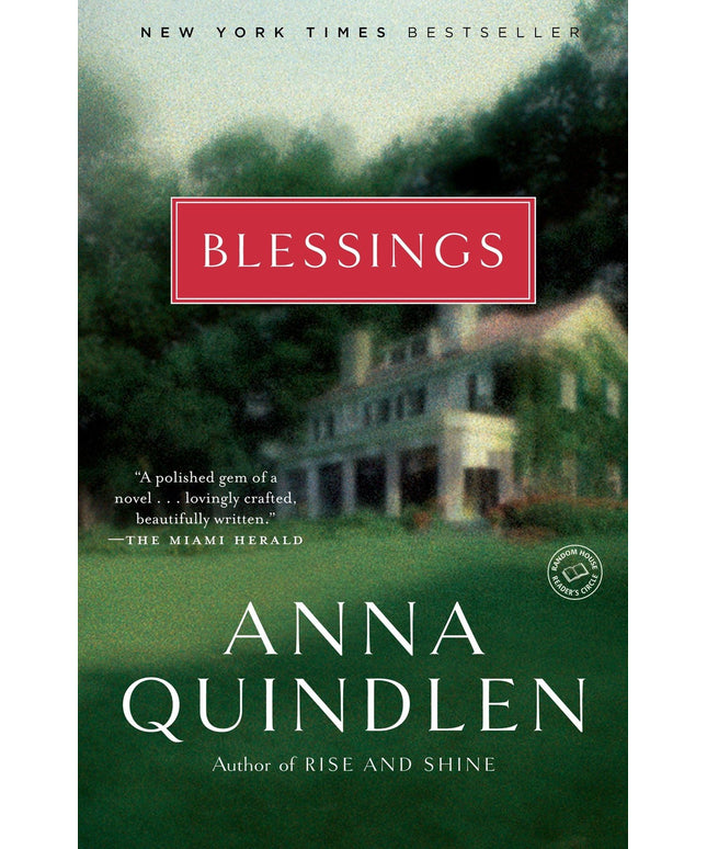Blessings: A Novel (Random House Reader's Circle)