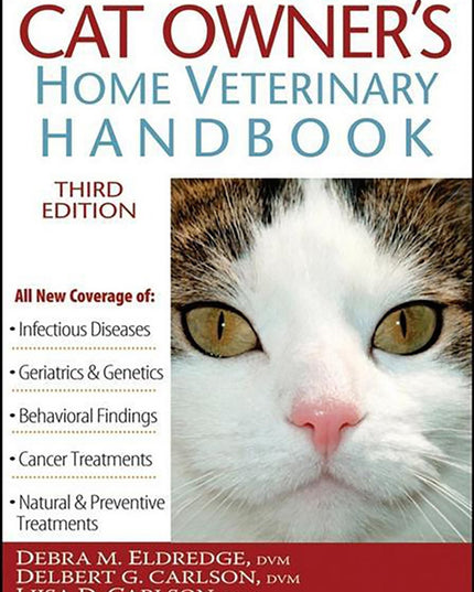 Cat Owner's Home Veterinary Handbook, Fully Revised and Updated