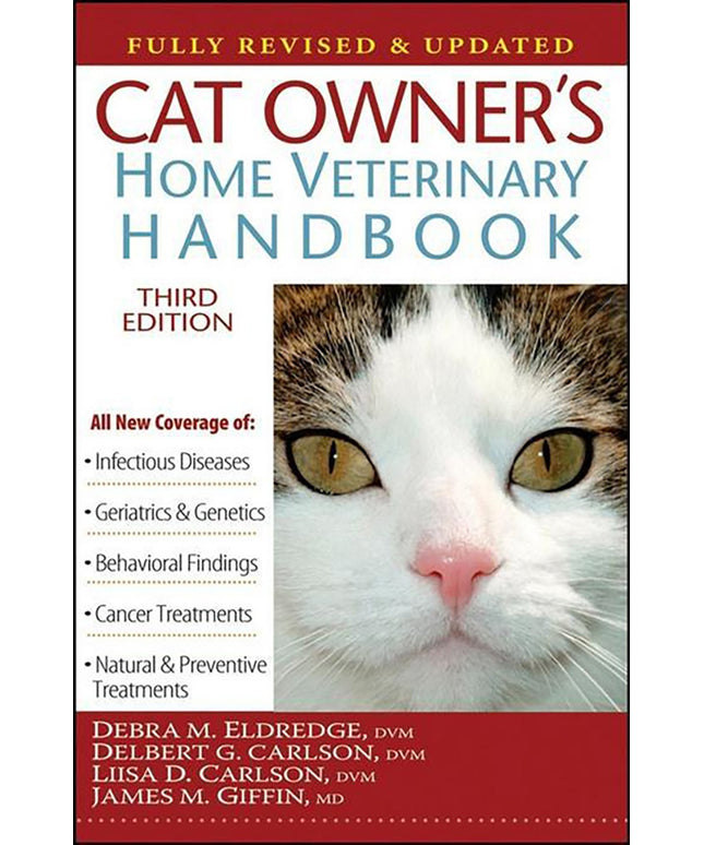 Cat Owner's Home Veterinary Handbook, Fully Revised and Updated