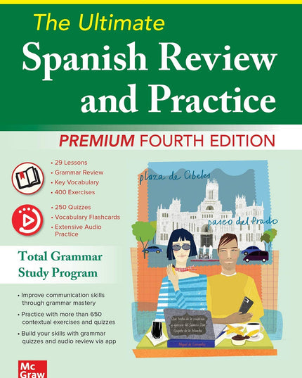The Ultimate Spanish Review and Practice, Premium Fourth Edition