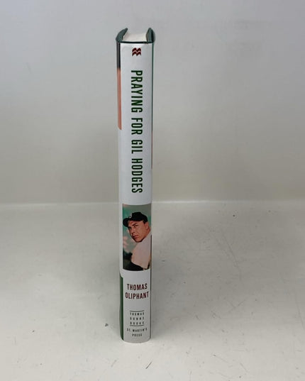 Praying for Gil Hodges: A Memoir of the 1955 World Series and One Family's Love