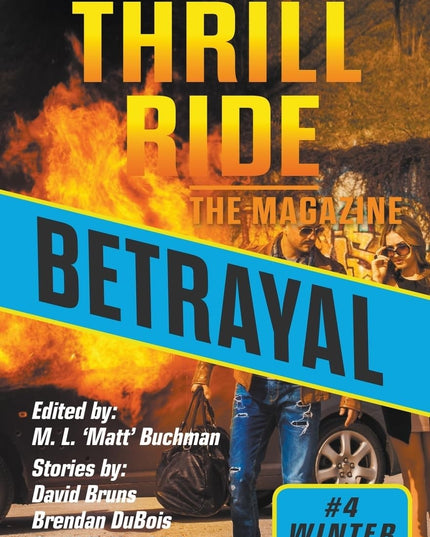 Betrayal (Thrill Ride - The Magazine)
