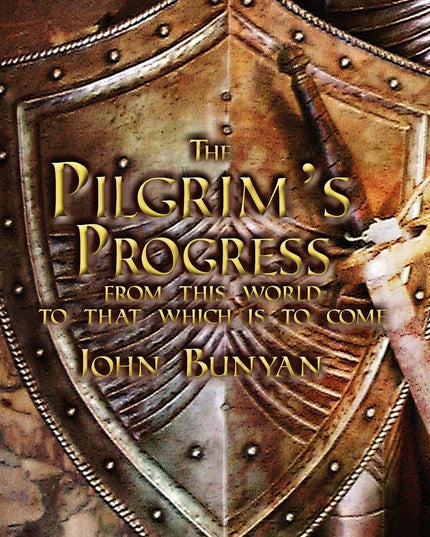 The Pilgrim's Progress: Both Parts and with Original Illustrations