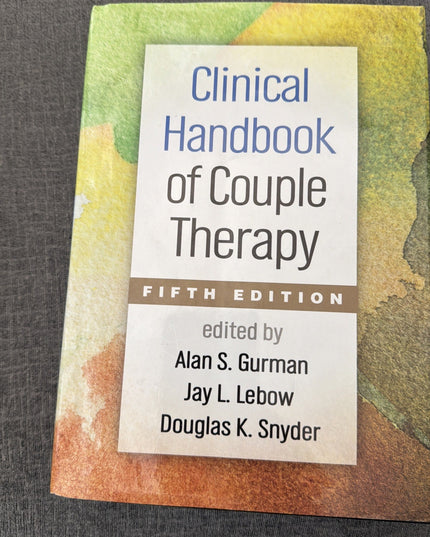 Clinical Handbook of Couple Therapy by Jay L. Lebow (2015, Hardcover)