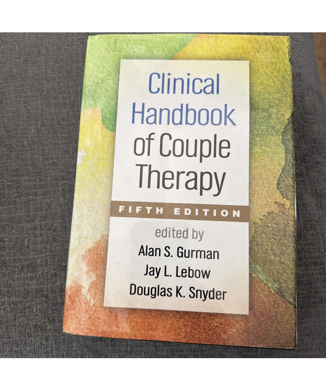 Clinical Handbook of Couple Therapy by Jay L. Lebow (2015, Hardcover)