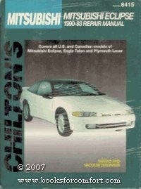 Chilton's Mitsubishi Eclipse 1990-93 Repair Manual (Chilton's Total Car Care)