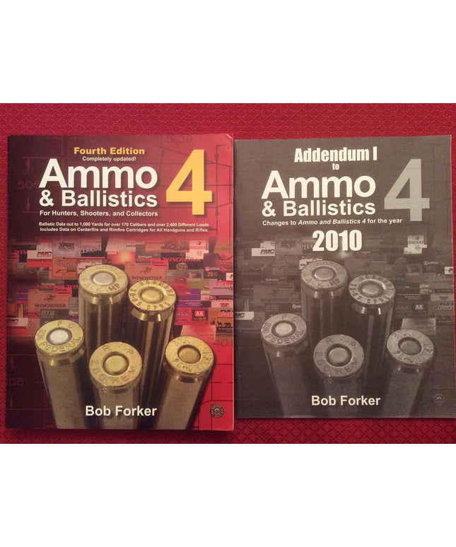 Ammo & Ballistics 4--For Hunters, Shooters, and Collectors: Ballistic Data out