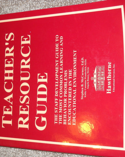 The Teacher's Resource Guide: A Staff Development Guide to the Most Common Lear