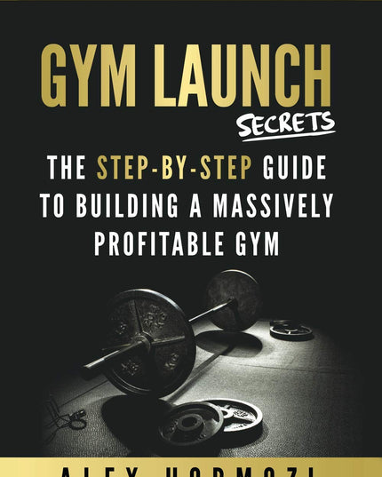 Gym Launch Secrets