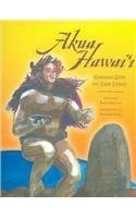 Akua Hawai'i: Hawaiian Gods And Their Stories