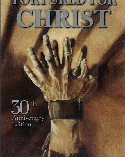 Tortured for Christ