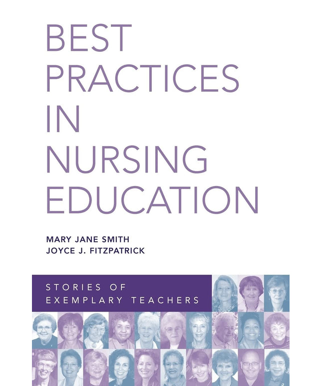 Best Practices in Nursing Education: Stories of Exemplary Teachers
