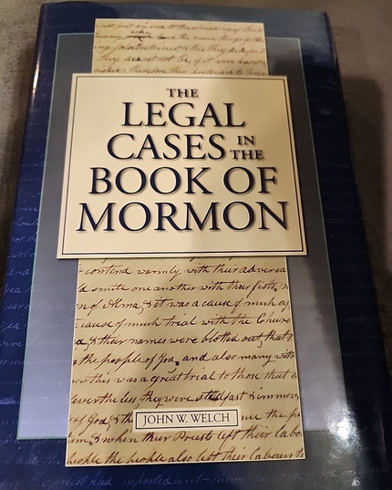 Legal Cases in the Book of Mormon by John W. Welch (2008, Hardcover)