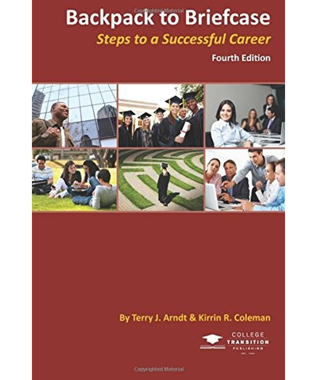 Backpack to Briefcase: Steps to a Successful Career