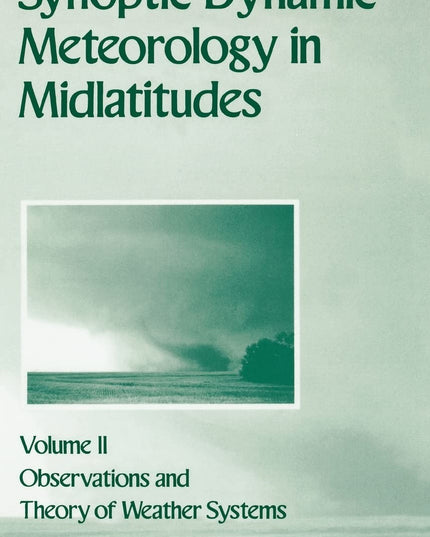 Synoptic-Dynamic Meteorology in Midlatitudes