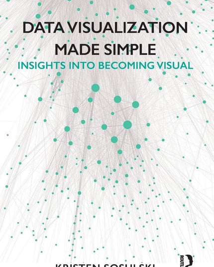 Data Visualization Made Simple
