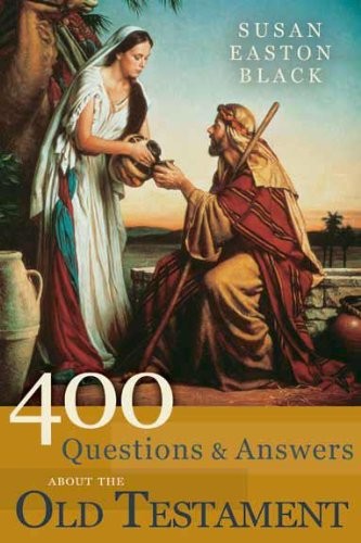 400 Questions & Answers About the Old Testament