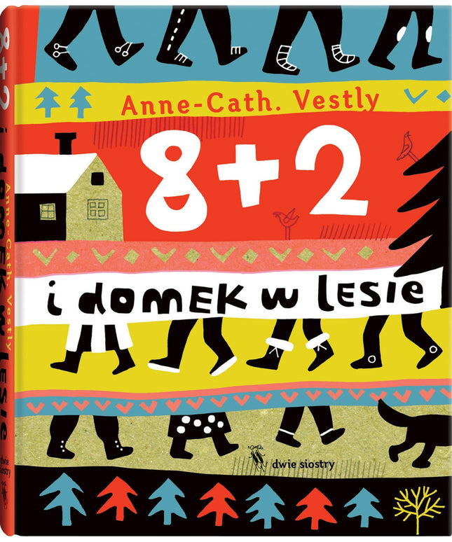 8 + 2 i domek w lesie (Polish Edition)