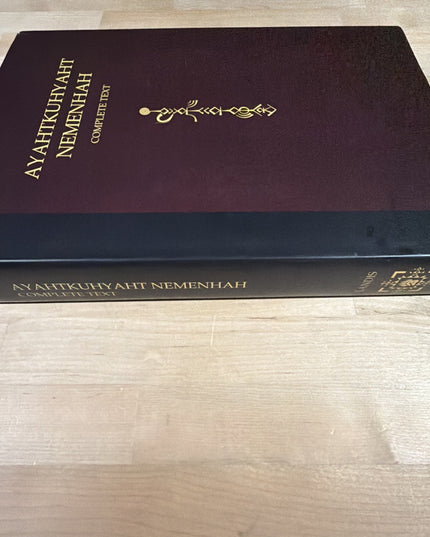 Ayahtkuhyaht Nemenhah Complete Text By Phillip Cloudpiler First Edition HC