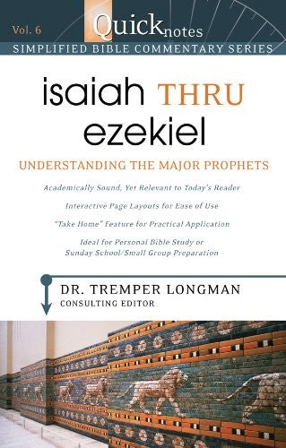 Isaiah Thru Ezekiel: Understanding The Major Prophets (Quicknotes Simplified Bi