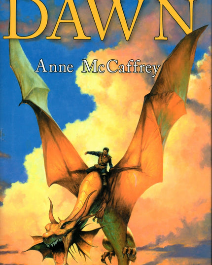 DRAGONRIDERS' DAWN: Dragonsdawn & The Chronicle of Pern: First Fall