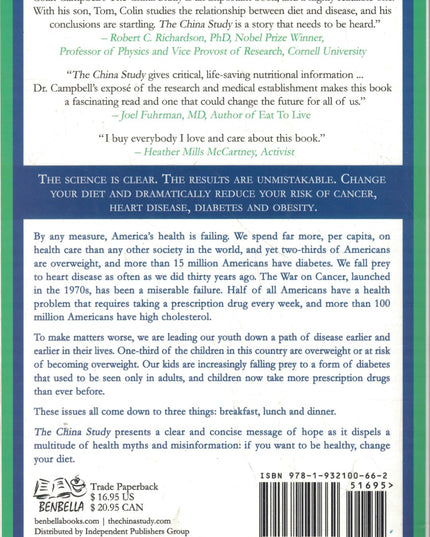 The China Study: The Most Comprehensive Study of Nutrition Ever Conducted And t