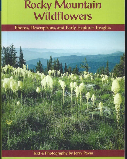 Rocky Mountain Wildflowers: Photos, Descriptions, and Early Explorer Insights