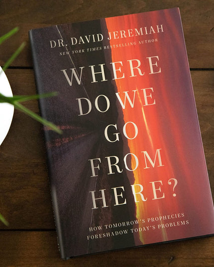 Where Do We Go from Here?: How Tomorrow's Prophecies Foreshadow Today's Problems