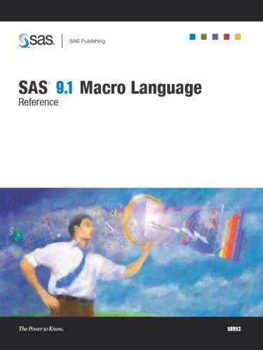 SAS 9.1 Macro Language Reference