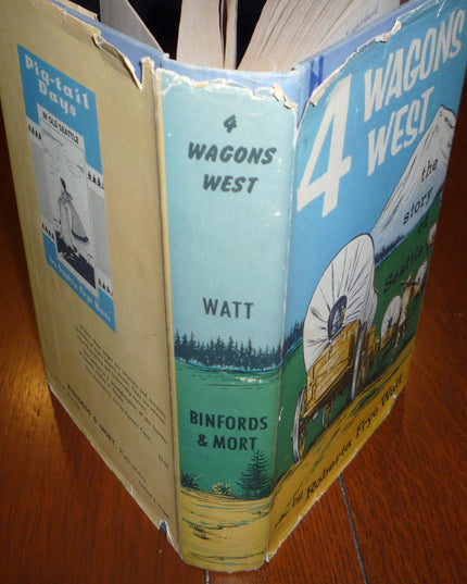 Four Wagons West: The Story of Seattle
