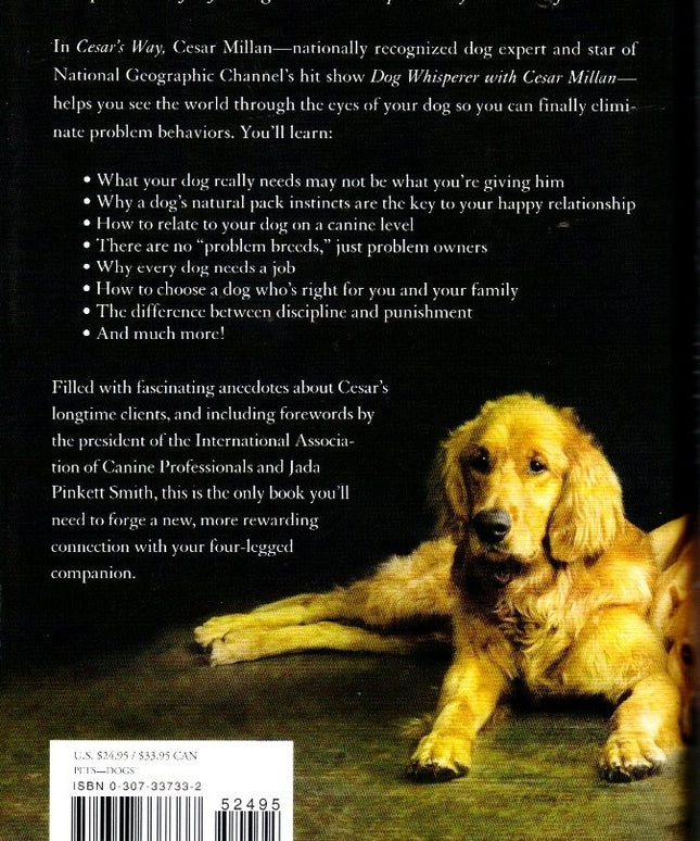 Cesar's Way: The Natural, Everyday Guide to Understanding and Correcting Common