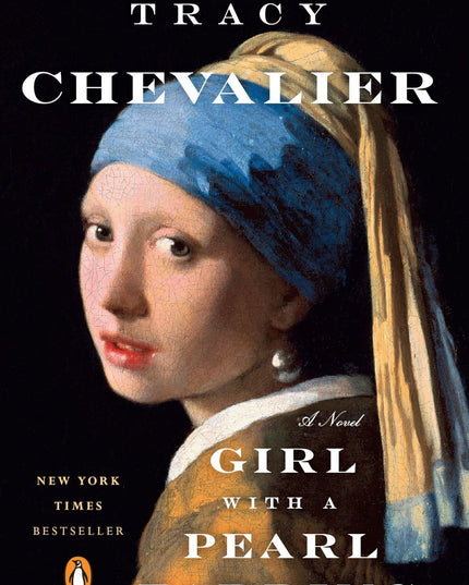 Girl with a Pearl Earring: A Novel