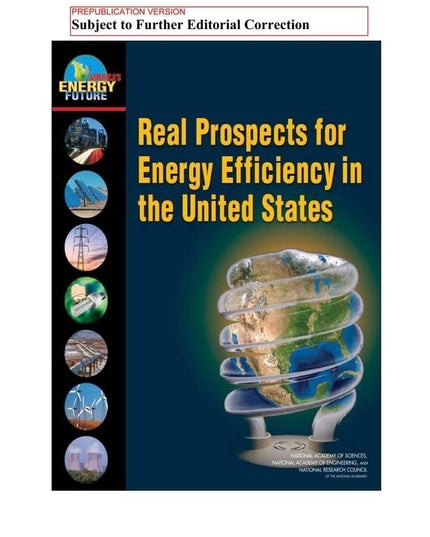 Real Prospects for Energy Efficiency in the United States (America's Energy Fut