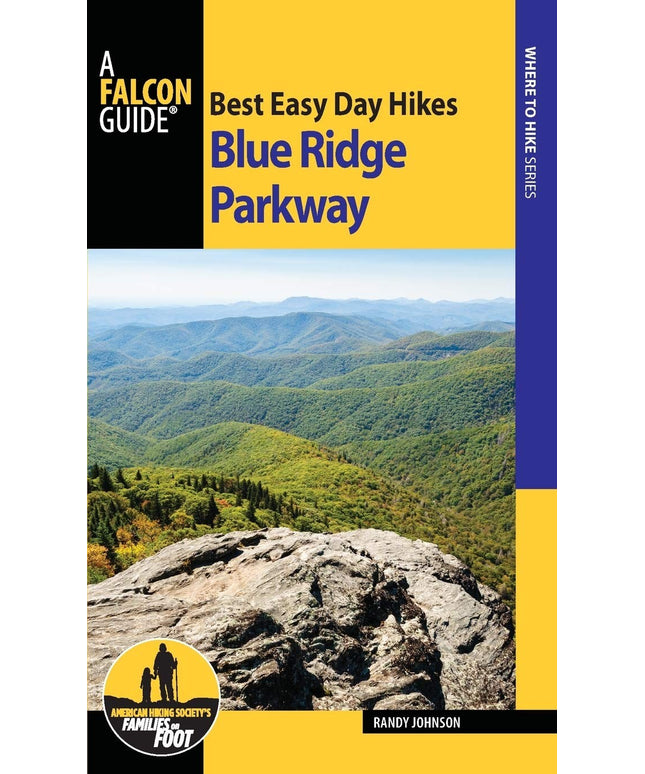 Best Easy Day Hikes Blue Ridge Parkway (Best Easy Day Hikes Series)