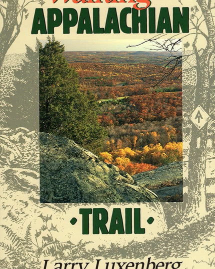 Walking the Appalachian Trail