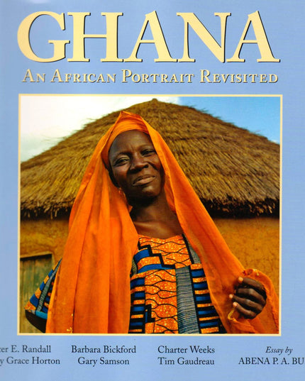 Ghana: An African Portrait Revisited
