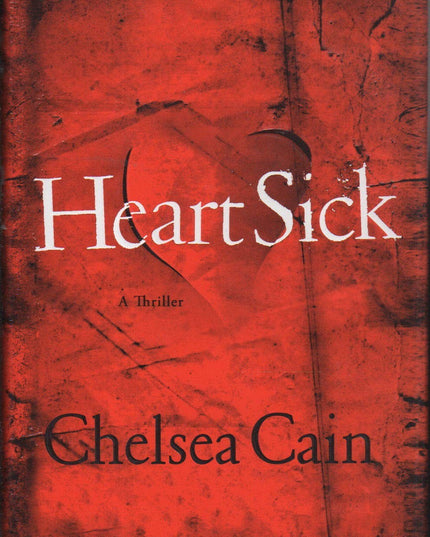 Heartsick (Archie Sheridan & Gretchen Lowell)
