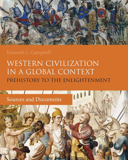 Western Civilization in a Global Context: Prehistory to the Enlightenment: Sour