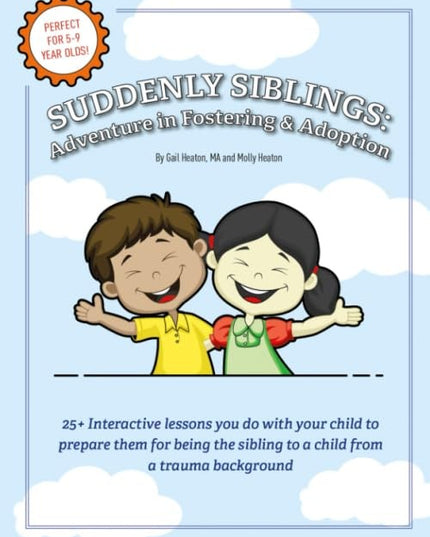 Adventure in Fostering and Adoption (Adventures In)