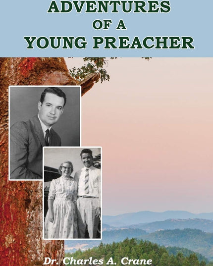 Adventures of a Young Preacher