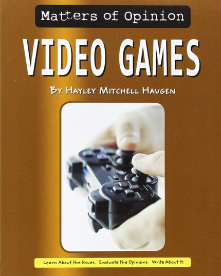 Video Games (Matters of Opinion)