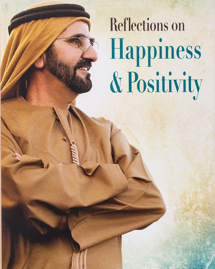 Reflections on Happiness and Positivity