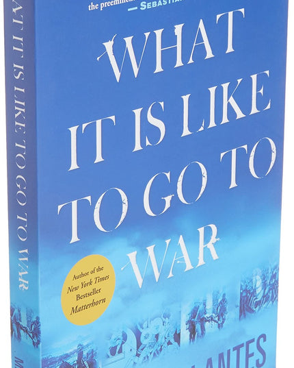 What It Is Like To Go To War