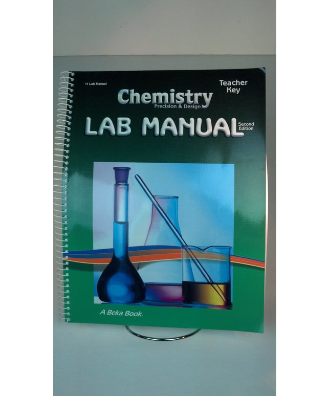 Chemistry Precision & Design : Lab Manual : Teacher Key : Second Edition
