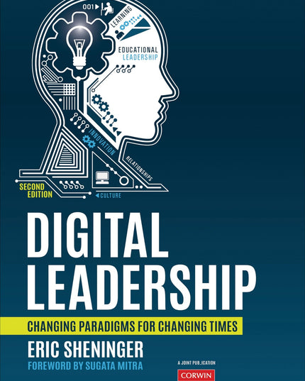 Digital Leadership: Changing Paradigms for Changing Times